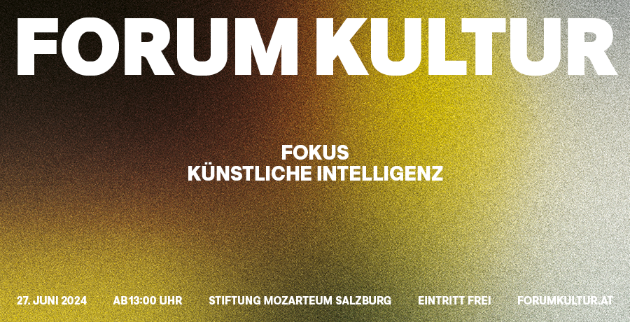 Forum Kultur: Fokus Künstliche Intelligenz